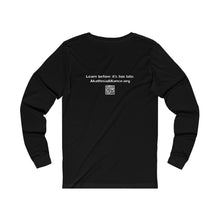 Load image into Gallery viewer, #akathisia - Learn before it&#39;s too late. - Unisex Long Sleeve Tee
