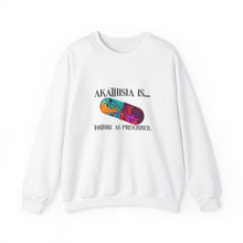 Load image into Gallery viewer, Akathisia is... torture as prescribed - Unisex Sweatshirt
